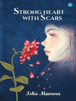 cover image of Strong heart with scars